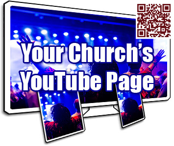 Linked to your Church's YouTube Page